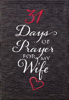 Load image into Gallery viewer, 31 Days of Prayer for My Wife