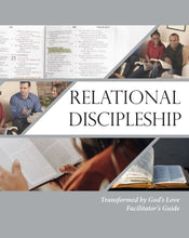 Load image into Gallery viewer, Relational Discipleship Facilitator's Guide