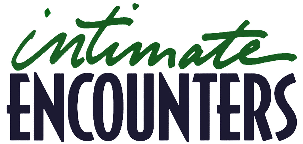 Intimate Encounters Digital Video Series