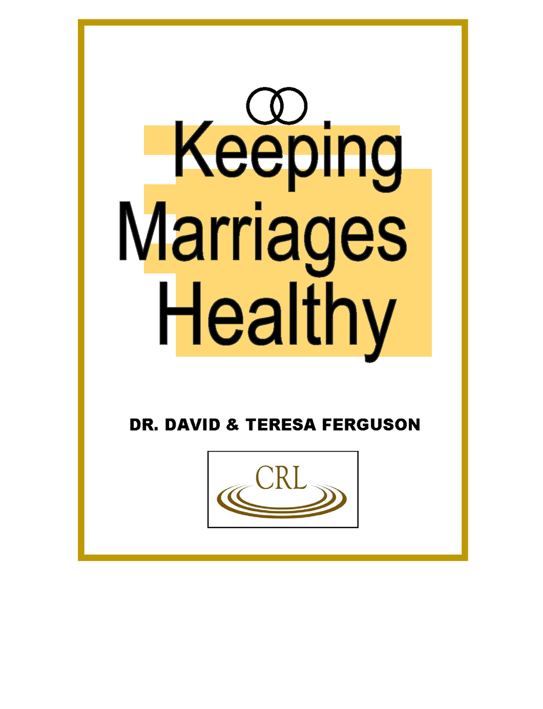 Keeping Marriages Healthy Workbook (Arabic)