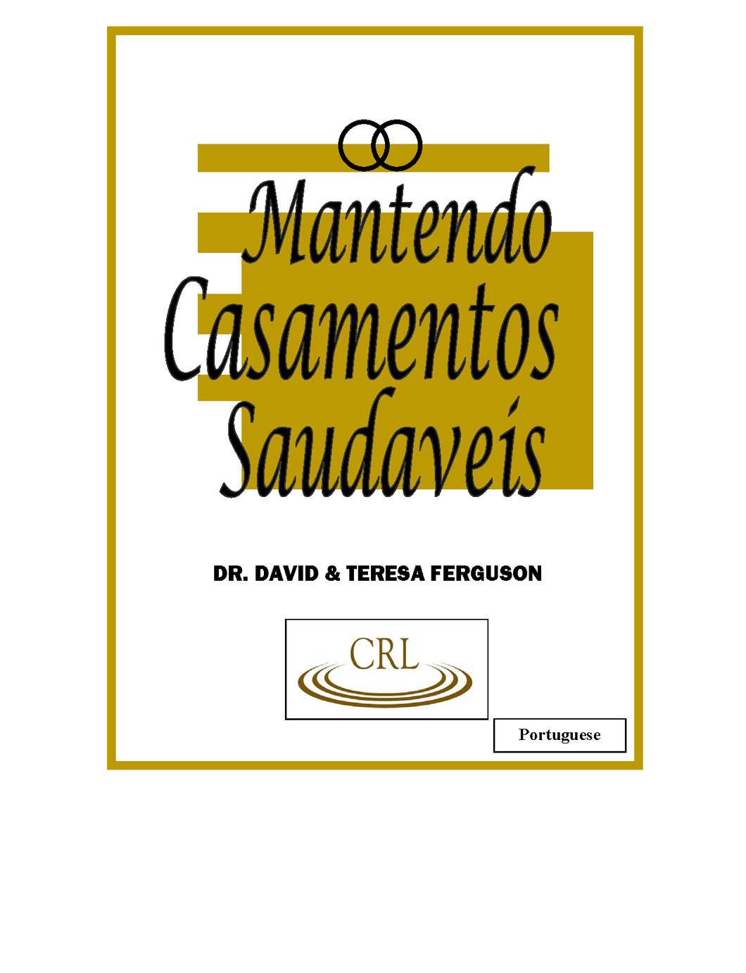 Keeping Marriages Healthy Workbook (Portuguese)