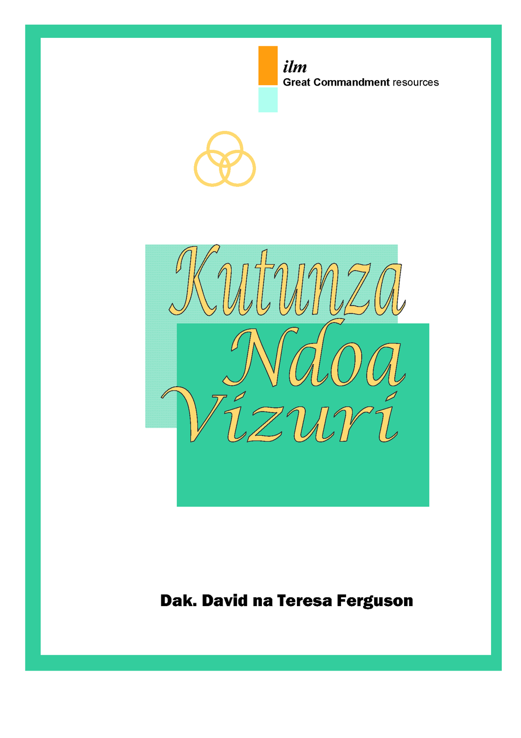 Keeping Marriages Healthy Workbook (Swahili)