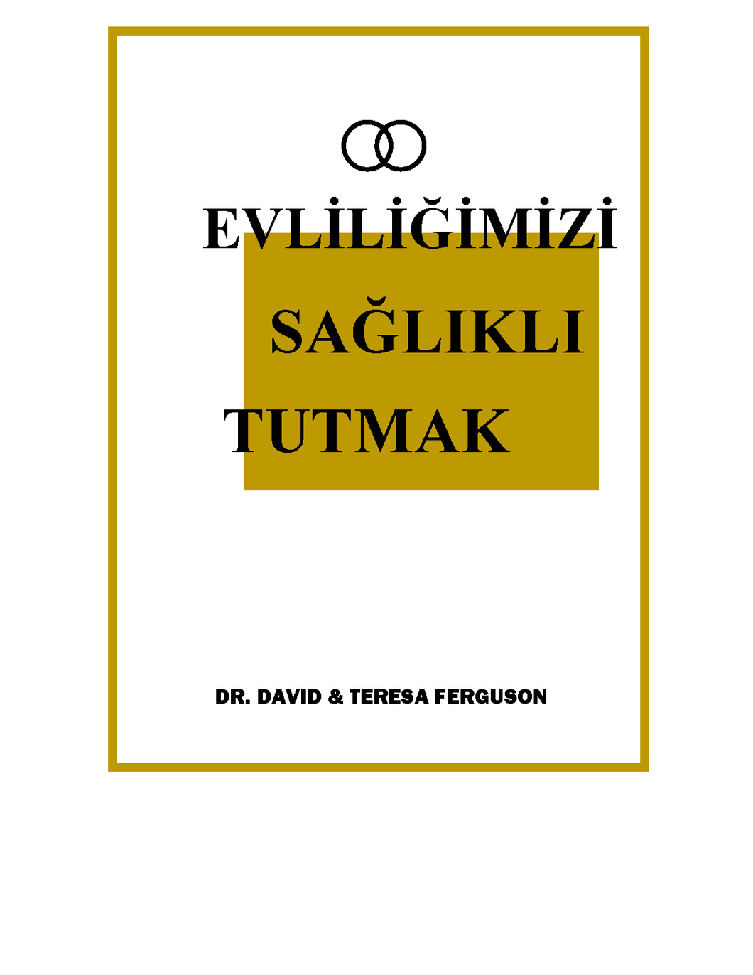 Keeping Marriages Healthy DIGITAL Workbook (Turkish)