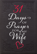 Load image into Gallery viewer, 31 Days of Prayer for My Wife Kit

