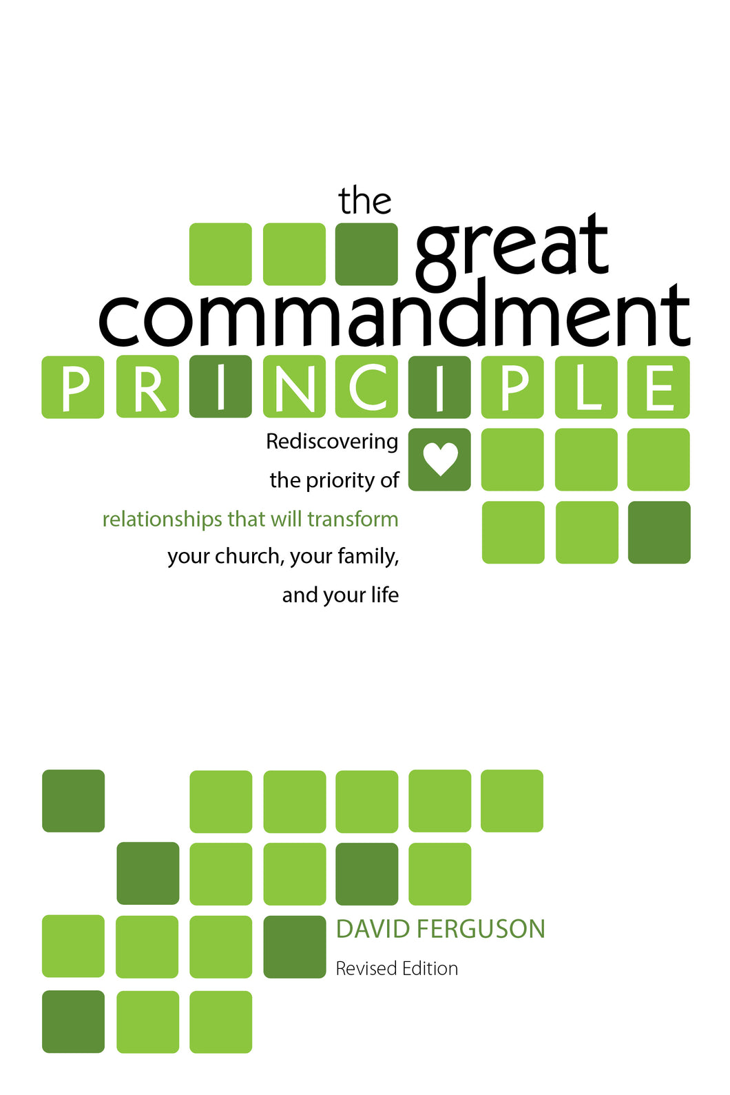 Great Commandment Principle (DIGITAL)