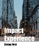 Impact Experience - Giving First