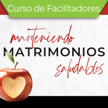 Load image into Gallery viewer, Keeping Marriages Healthy Course - Facilitator&#39;s Kit (Spanish)

