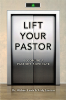 Lift Your Pastor