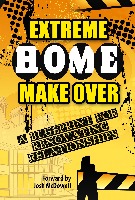Extreme Home Make Over